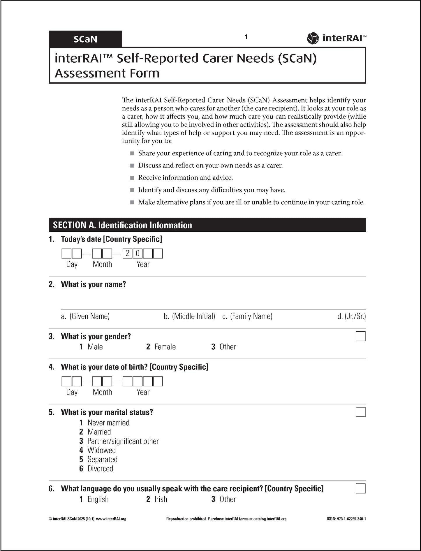 interRAI Self-Reported Carer Needs (SCaN) Assessment Form, 10.1 - License to Print