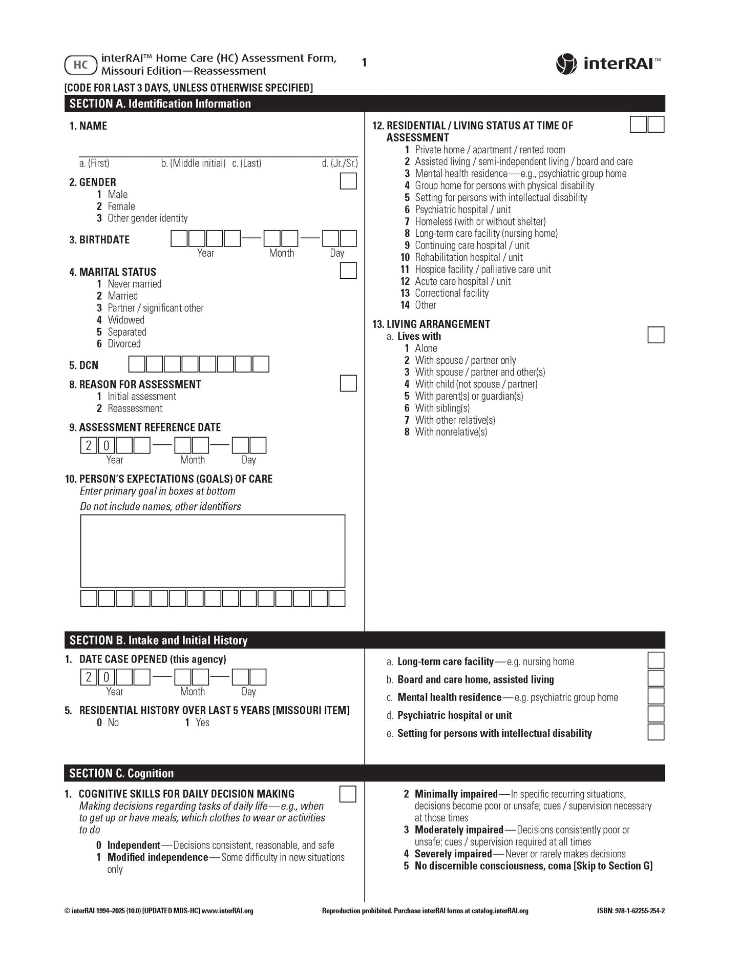 interRAI Home Care (HC) Assessment Form 10.0, Missouri Edition, Reassessment - License to Print