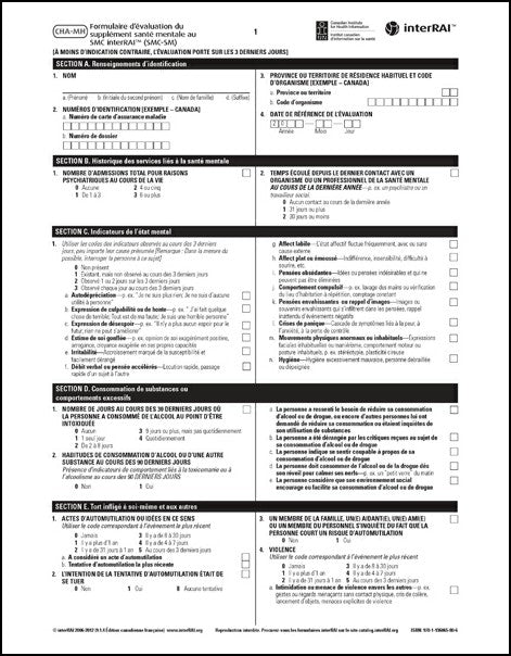 Formulaire d’évaluation du supplément santé mentale au SMC interRAI (SMC-SM). Édition canadienne française, 9.1.4 - License to Print