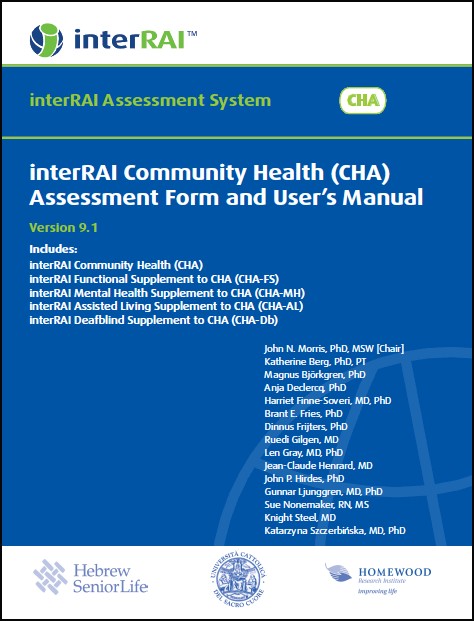 interRAI Community Health (CHA) Assessment Form and User's Manual, (Standard English Edition), 9.1.3