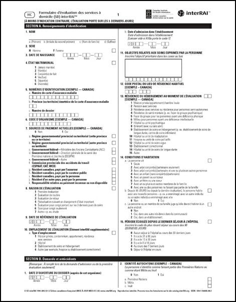 Formulaire d’évaluation des services à domicile (SD) interRAI. Édition canadienne française, 9.1.2 - License to Print