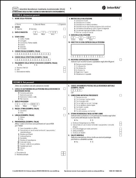 interRAI Residenza Sanitaria Assistenziale (RSA) Strumento di valutazione, Edizione Italiana, 9.1.2 - License to Print
