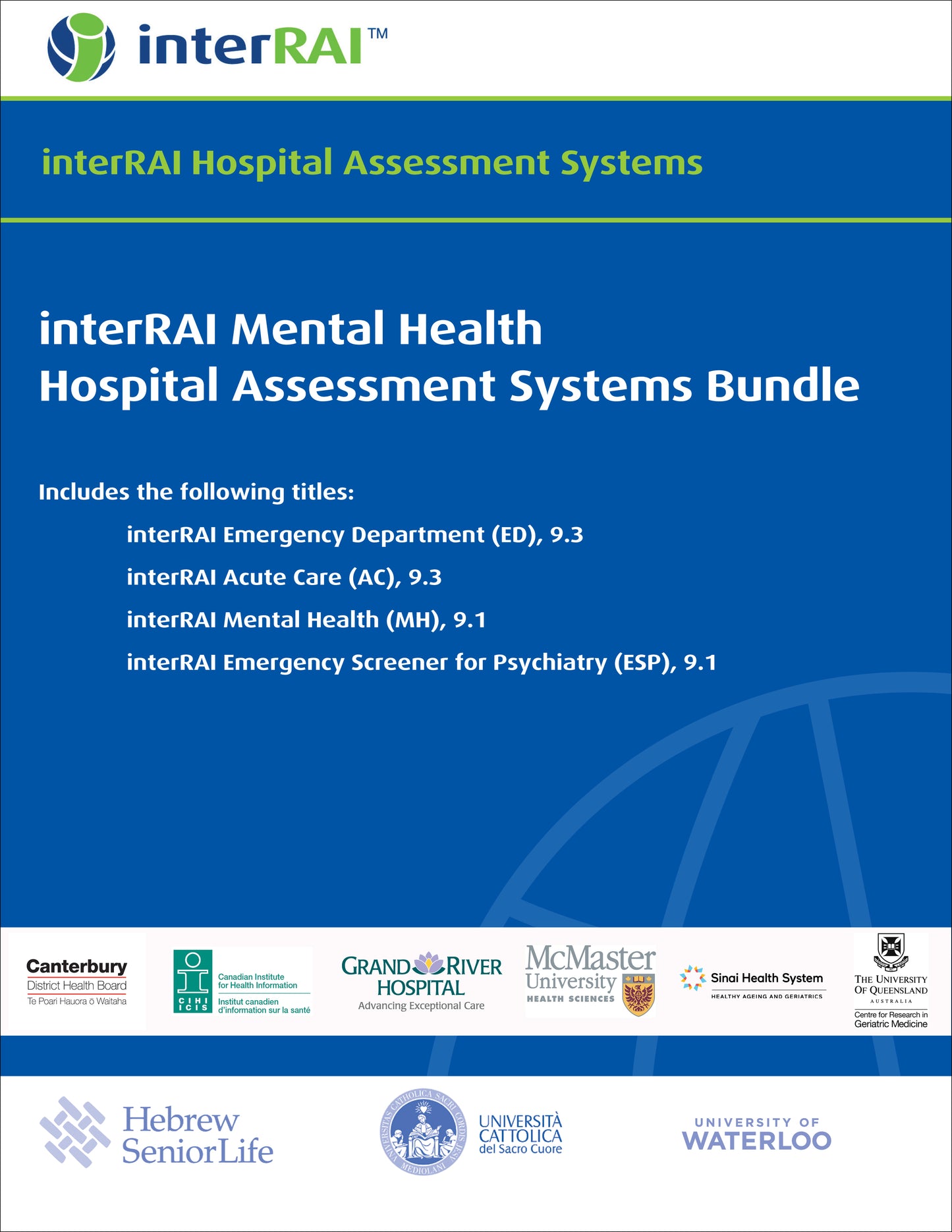 interRAI Mental Health Hospital Assessment Systems Bundle (MH, ESP, ED, AC)