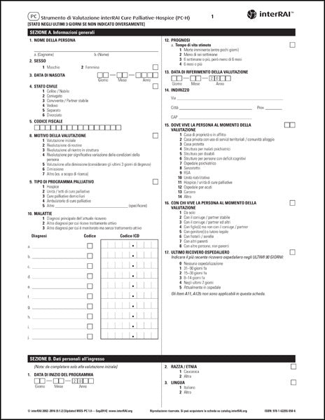 Strumento di Valutazione interRAI Cure Palliative-Hospice (PC-H), Edizione Italiana, 9.3.0 - License to Print