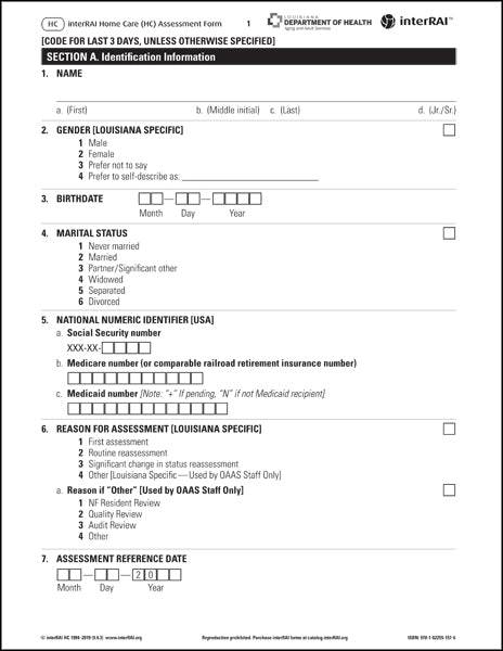 interRAI Home Care (HC) Assessment Form, 9.4.3, Louisiana Edition - License to Print
