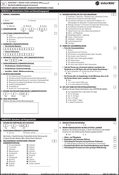 interRAI Home Care Schweiz (HCSchweiz) Bedarfsabklärungsinstrument, Deutschsprachige Ausgabe für die Schweiz, 9.4.3 - License to Print