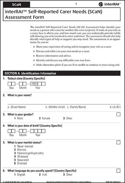 interRAI Self-Reported Carer Needs (SCaN) Assessment Form, 10.0 - License to Print