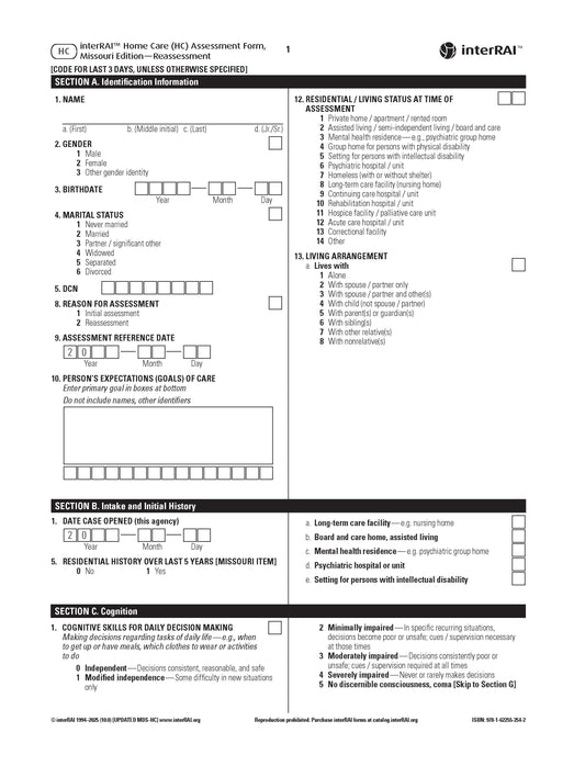 interRAI Home Care (HC) Assessment Form 10.0, Missouri Edition, Reassessment - License to Print