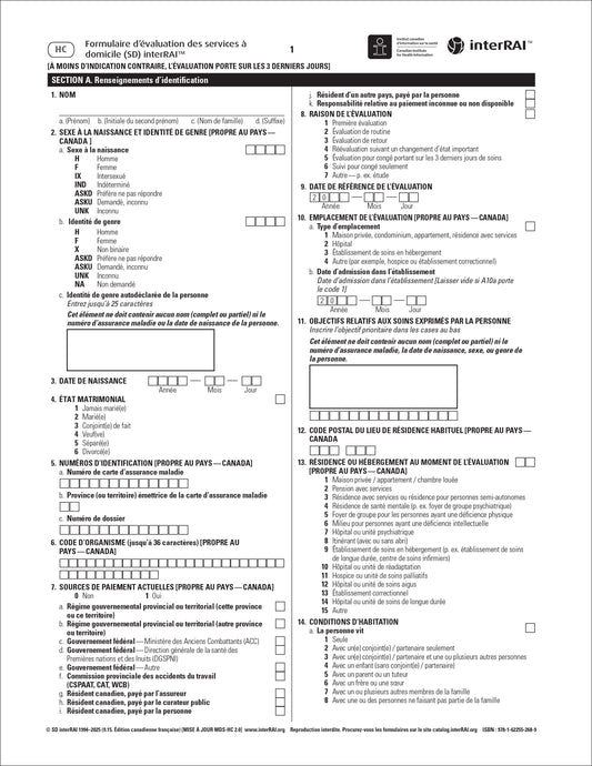 Services à domicile (SD) interRAI, formulaire d’évaluation, Version 9.1.5, Édition canadienne française - License to Print
