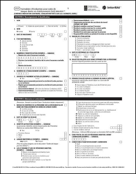 Formulaire d’évaluation pour soins de longue durée en établissement (SLD) interRAI. Édition canadienne française, 9.1.2 - License to Print