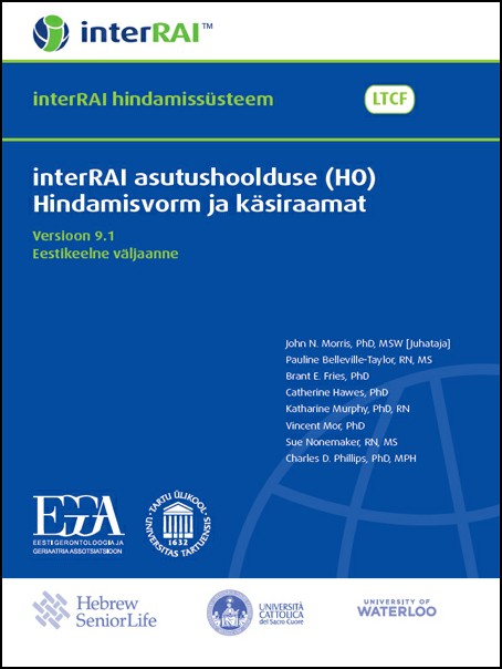 interRAI asutushoolduse (HO) Hindamisvorm ja käsiraamat, Eestikeelne väljaanne, 9.1.4