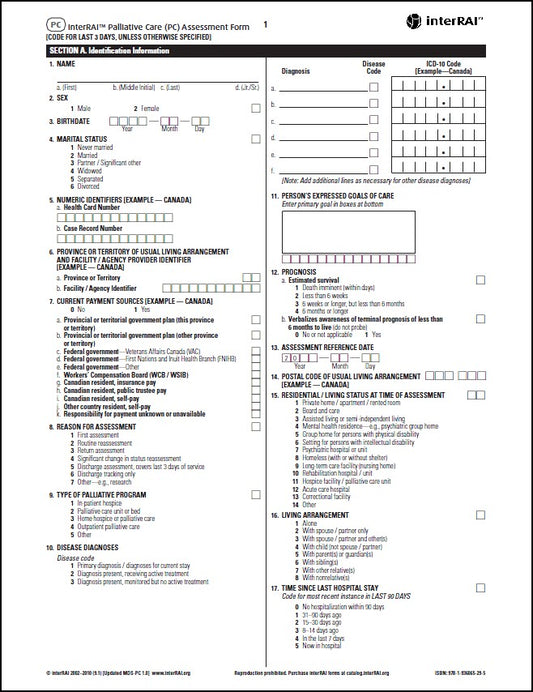 interRAI Palliative Care (PC) Assessment Form, (Standard English Edition), 9.1.0 - License to Print