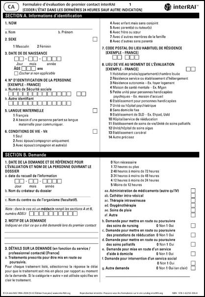 Formulaire d'évaluation interRAI de premier contact (CA), Édition française, 9.3.0 - License to Print