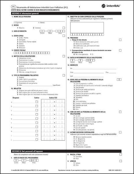 Strumento di Valutazione interRAI Cure Palliative (PC), Edizione Italiana, 9.3.0 - License to Print